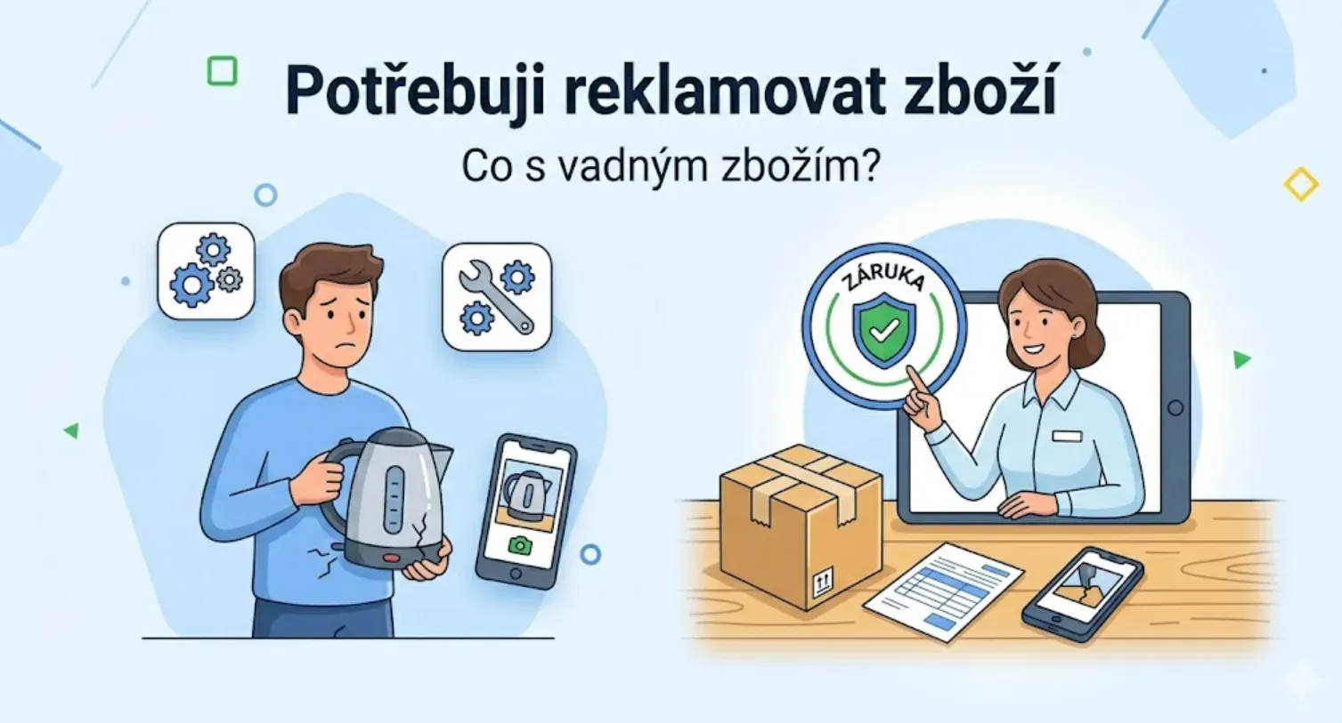 Potřebuji reklamovat vaše zboží